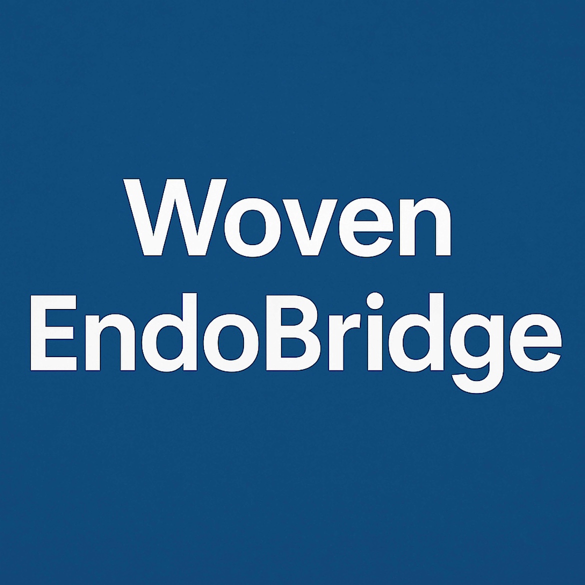 「Woven EndoBridge｜脳動脈瘤の最新カテーテル治療法」